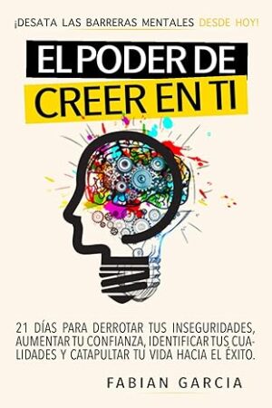 El poder de creer en ti